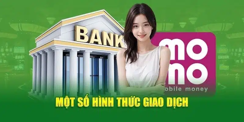Chọn cách giao dịch rút tiền phù hợp được HB88 áp dụng